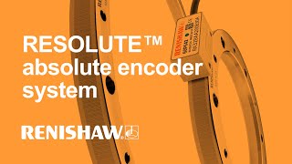 Official Renishaw RESOLUTE™ Absolute Encoder System  Linear and Rotary Formats [upl. by Kciredohr]