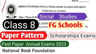 Class 8 Scholarship Exams Social Studies paper pattern FGEI schools  SST past paper federal board [upl. by Reisfield]