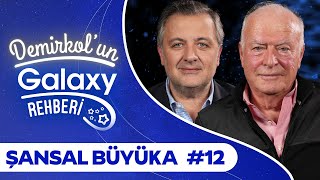 Şansal Büyüka  Demirkolun Galaxy Rehberi  Samsung Galaxy [upl. by Elohcim]