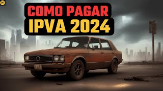 Como PAGAR IPVA 2024 pelo CELULAR  Super Fácil [upl. by Andree682]