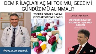 DEMİR İLAÇLARI AÇ MI TOK MU GECE Mİ GÜNDÜZ MÜ ALINMALI [upl. by Munafo659]