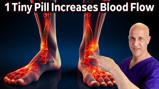 1 Tiny PillIncrease Leg amp Foot Circulation with an Ancient Herb Dr Mandell [upl. by Sucramd]