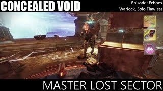 Master Lost Sector  Concealed Void Warlock Episode Echoes [upl. by Nauq992]