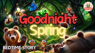 🌙Goodnight Spring🌿Beary Spring Serenade  PERFECT Bedtime Stories for Little Ones with Clam Music [upl. by Imuy]