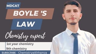 Boyle law  Gases MDCAT  physical chemistry  bs chemistry 1st year9th ChemistrywithHamza [upl. by Odnalor803]