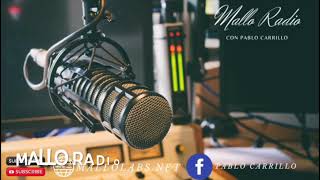 MALLO RADIO CON PABLO CARRILLO 09222023 [upl. by Melise614]