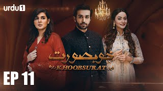 Khubsoorat  Episode 11  Mahnoor Baloch  Azfar Rehman  Zarnish Khan  Urdu1 TV Dramas [upl. by Ahsinert]