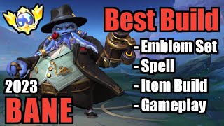 BANE BEST BUILD 2023  TOP 1 GLOBAL BANE BUILD  BANE  MOBILE LEGENDS  MLBB  PART 2 [upl. by Janenna204]