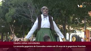 VOTV  La cercavila gegantera de Canovelles celebra els 25 anys de la gegantona Vicenteta [upl. by Blakelee]