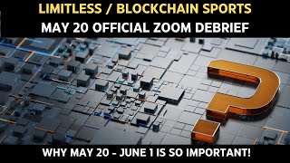 Limitless  Blockchain Sports May 20 Official Update Debrief  Most Important Update Of 2024 [upl. by Hanoj]