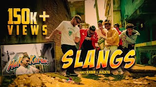 Hukeykaran  SLANGS featJAACKYAW Official Music video [upl. by Eugeniusz]