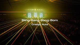 【Live】Creepy Nuts  BlingBangBangBornLive at 国立代々木競技場 第一体育館 [upl. by Nilrak]