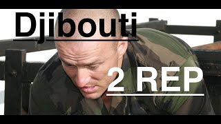 Le 2 REP  Les Légionnaires Parachutistes un Reportage de 52 [upl. by Giacomo]