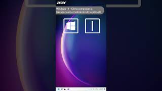Windows 11  Cómo comprobar la frecuencia de actualización de su pantalla [upl. by Ayaj855]