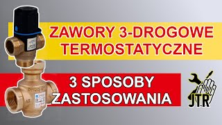 Zawory 3 drogowe termostatyczne sterowanie temperaturą CO [upl. by Erehs290]