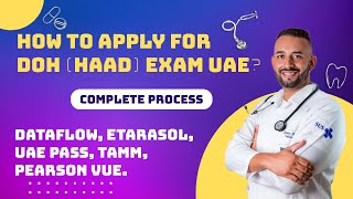 How to apply for DOH HAAD EXAM UAE Dataflow CID form Etarasol UAE Pass TAMM Pearson VUE [upl. by Retsevlys]