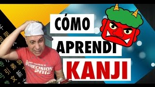 Cómo Hice Para Aprender Kanji [upl. by Lavud]