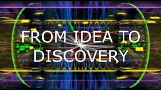 From idea to discovery [upl. by Julianna]