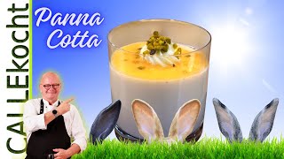 Panna Cotta mit etwas Eierlikör Omas Rezept für eine Creme zu Ostern [upl. by Anivlac]