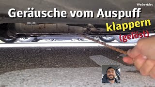 Auspuff klappert und macht Geräusche gelöst [upl. by Anilas]