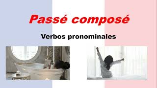 PASSÉ COMPOSÉ con verbos pronominales Pasado en francés 5 [upl. by Eiramlirpa]