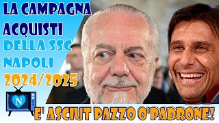 😱😱E ASCIUT PAZZO OPADRONE  La campagna acquisti della SSC Napoli 20242025 💙💙💙💙 [upl. by Fabe]