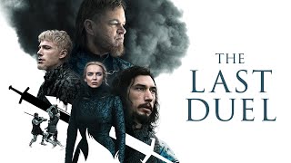 Official Trailer  THE LAST DUEL 2021 Matt Damon Adam Driver Jodie Corner Ridley Scott [upl. by Esille316]