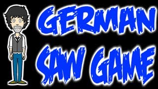 German Saw Game [upl. by Lamek]