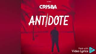 CrisbaOfficiel antidoteparoleslyrics [upl. by Drusilla401]