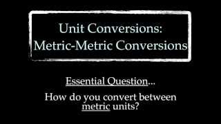 Unit Conversions MetricMetric Conversions [upl. by Jamin]