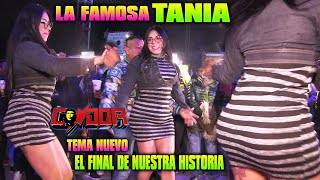 🔴LA FAMOSISIMA TANIA BAILANDO UN ESTRENO DE SONIDO CONDOR EN LOS REYES TLANECHICOLPAN [upl. by Megen620]