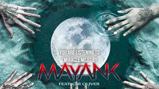 Mayank feat Gui Oliver  quotMiracle Milequot  Official Audio [upl. by Einned]