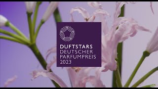 DUFTSTARS Deutscher Parfumpreis 2023 [upl. by Llewsor]