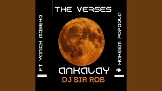 The Verses  Ankalay feat Yanick Maseko amp Hakeem Popoola [upl. by Ayatan]