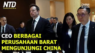 CEO PerusahaanPerusahaan Besar Barat Mengunjungi China [upl. by Onaivlis55]