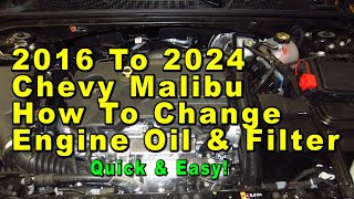 2016 To 2024 Chevrolet Malibu How To Change Engine Oil amp Filter With Part Numbers  Quick amp Easy [upl. by Mckale]