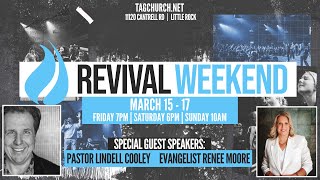 March Revival Weekend  Lindell Cooley  Friday March 15 2024 [upl. by Gaylor]