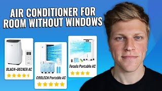 Best Air Conditioner for Room Without Windows 2024 [upl. by Dayiz]