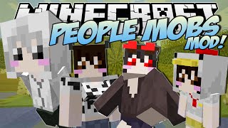 Minecraft  PEOPLE MOBS MOD Any Mob Turns into a HUMAN  Mod Showcase [upl. by Eide]