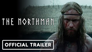 The Northman  Official Trailer 2 2022 Alexander Skarsgård Willem Dafoe Anya TaylorJoy [upl. by Plerre]