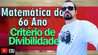 COMO FAZER divisibilidade  6 ANO  AULA Completa [upl. by Adnilab]