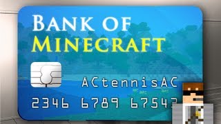 Bank of Minecraft [upl. by Aisined]