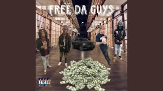 Free Da Guys [upl. by Yclek]