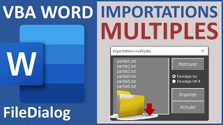 Importations multiples avec une boîte de dialogue VBA Word [upl. by Rori756]