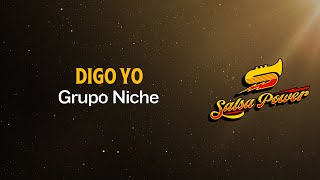 Digo Yo Grupo Niche Video Letra  Salsa Power [upl. by Prunella]