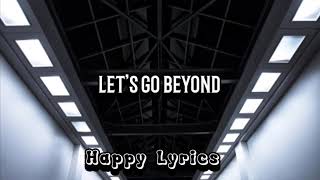 Sonna Rele  Go Beyond Lyrics [upl. by Richara]