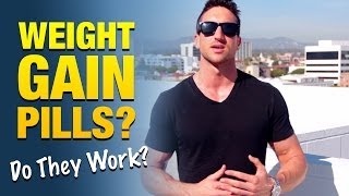 Weight Gain Pills For Skinny Men Which Ones Work Which Ones Are A Complete Scam [upl. by Nagiam135]