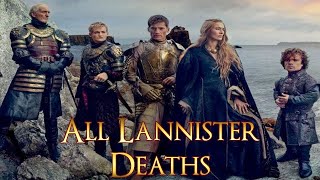 All Lannister Deaths Game of Thrones Deaths Lannister Deaths [upl. by Shirk]