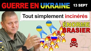 13 sept  PAS BESOIN DE CRÉMATION  Les Ukrainiens BRÛLENT LES DÉFENSES RUSSES [upl. by Alrahs]