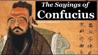 THE SAYINGS OF CONFUCIUS  FULL AudioBook  Greatest AudioBooks  Eastern Philosophy [upl. by Iur898]